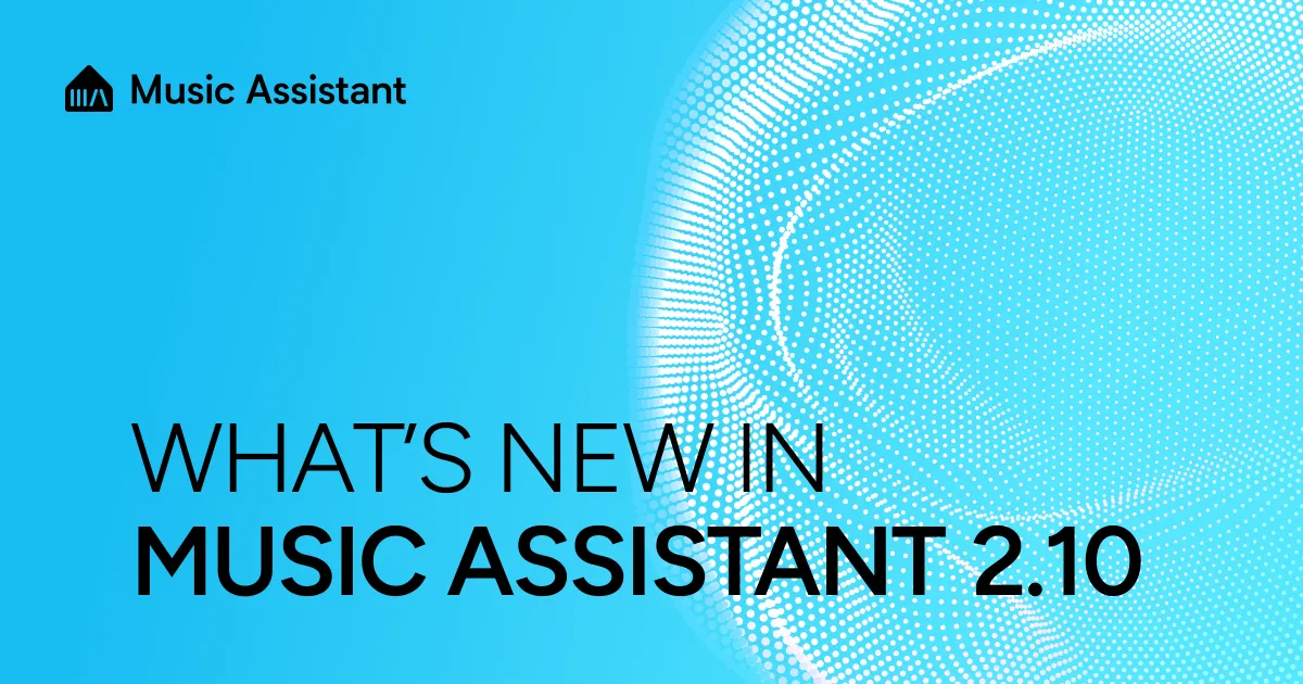 Music Assistant 2.10: Turn up the fun